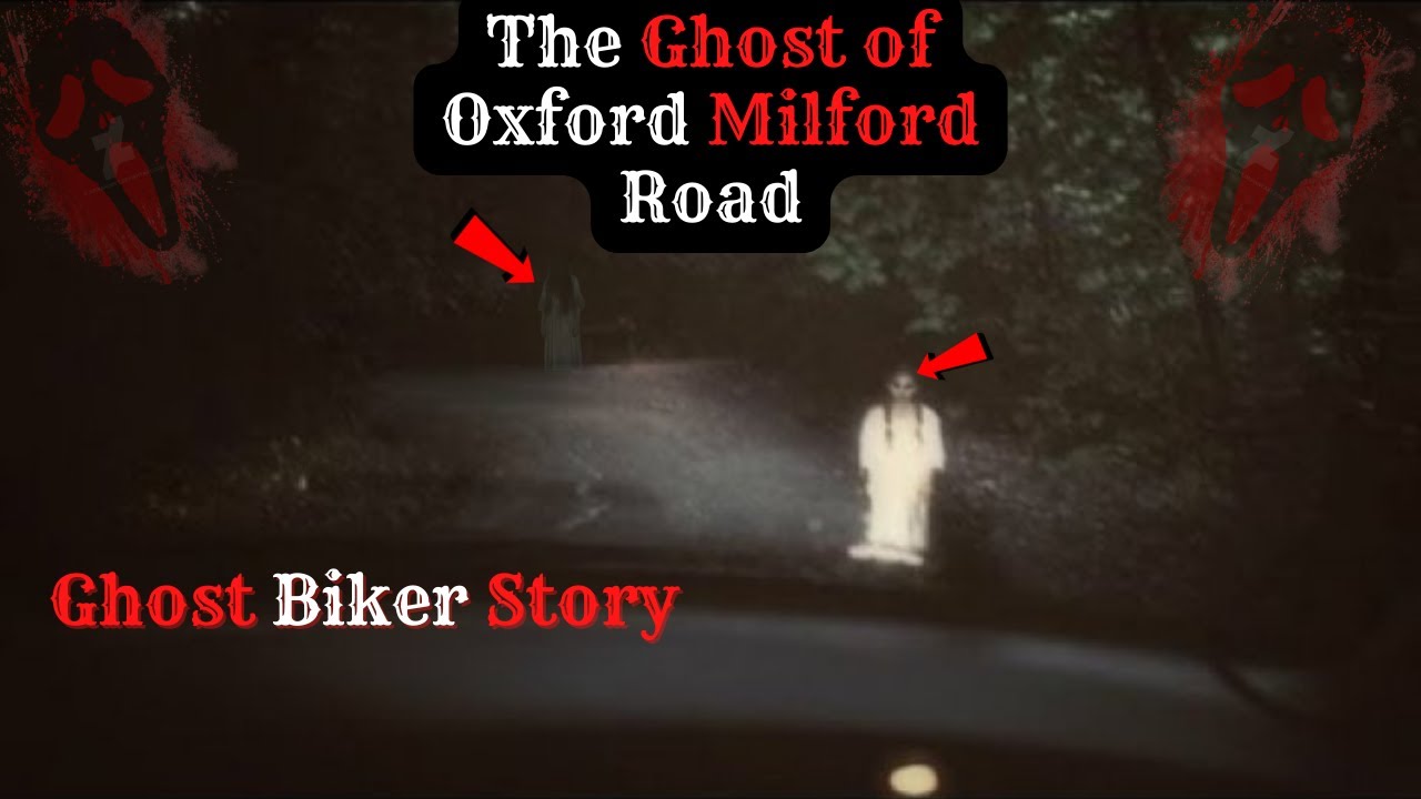 The Ghost of Oxford Milford Road |