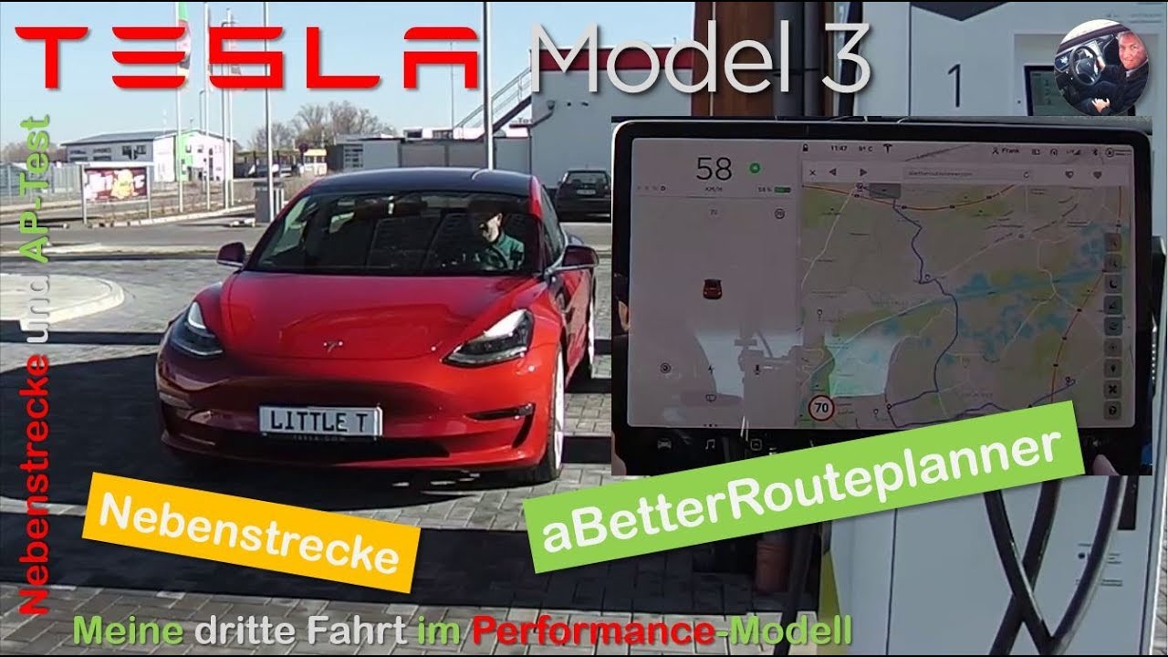 Tesla Model 3 Performance: Nebenstrecke mit aBetterRoutePlanner | Praxistest