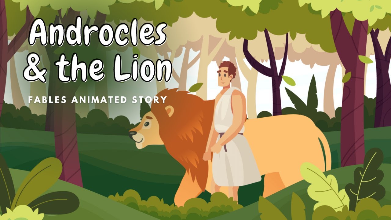 Androcles and the Lion - Fables Animated story