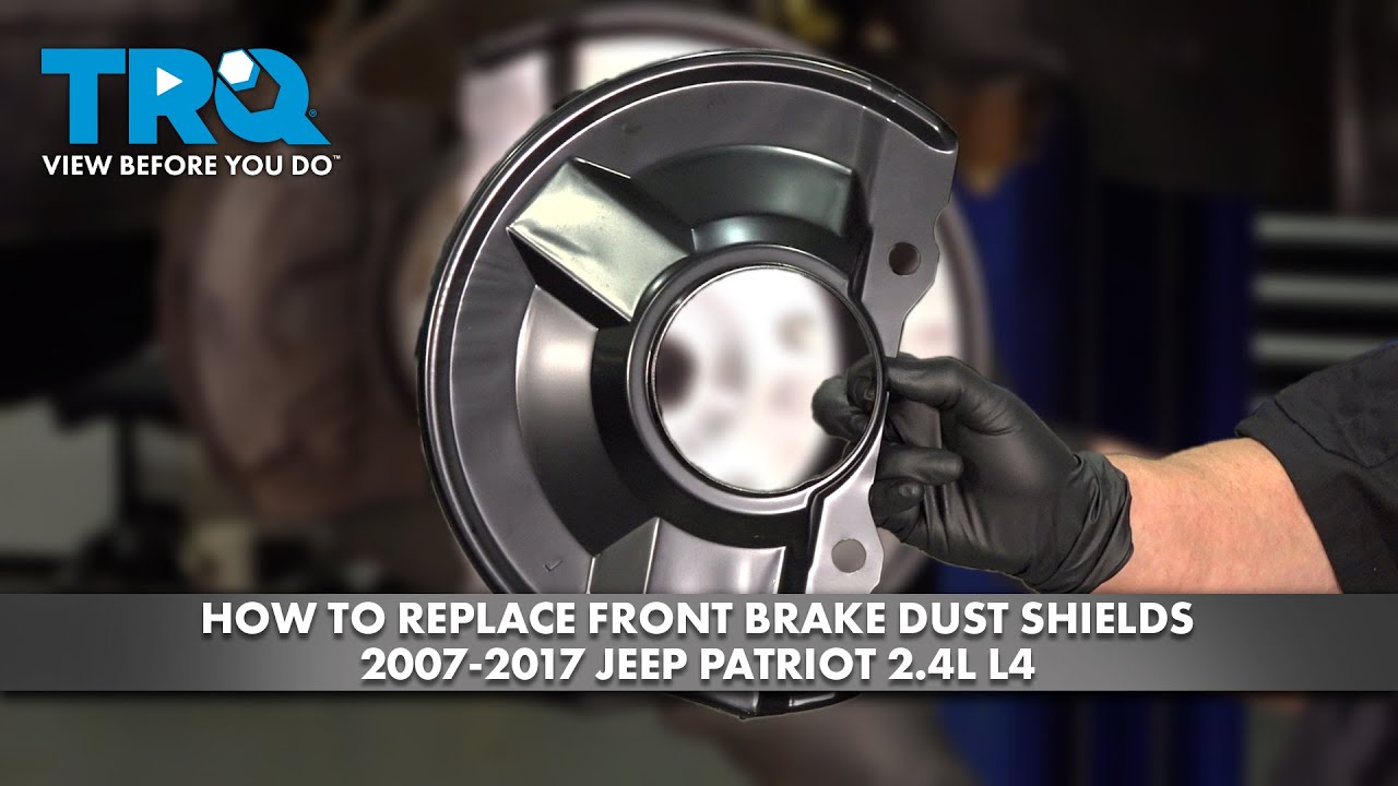 How to Replace Front Dust Shields 2007-2017 Jeep Patriot 2.4L L4