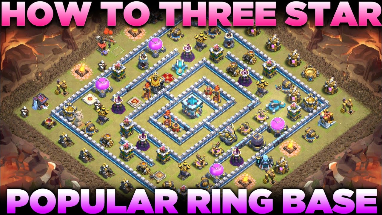 How to three star Th13 Popular RING Base | Attack Strategy against ScatterShots