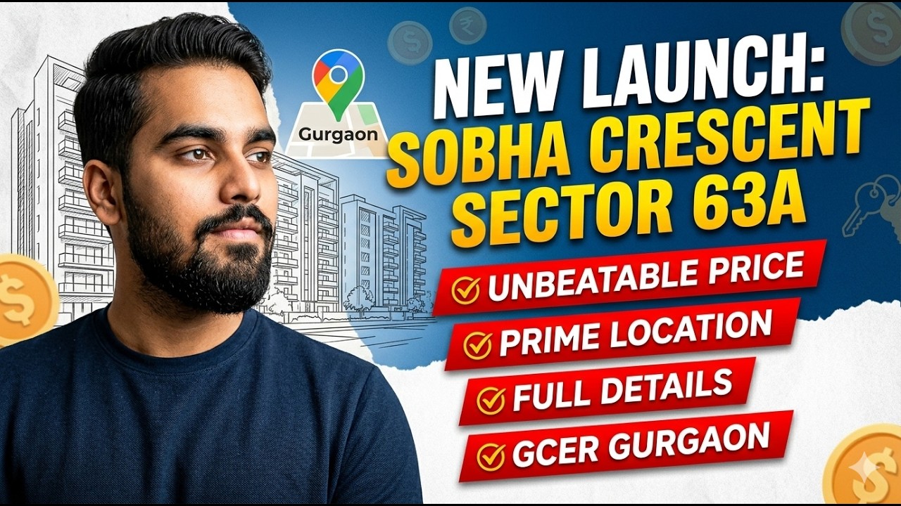 New Launch: Sobha Crescent Sector 63A | Price, Location & Full Details | GCER Gurgaon