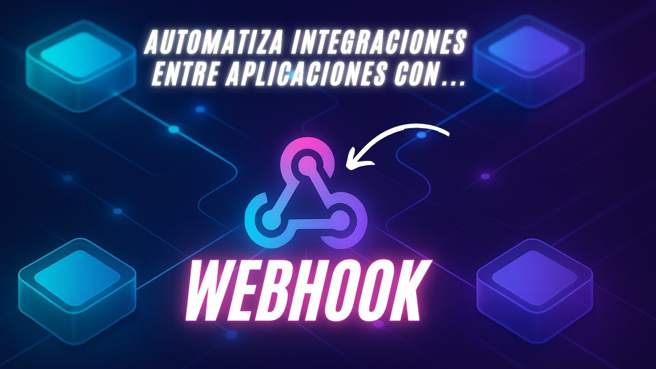 Webhooks: qué son y cómo usarlos (y por qué lo necesitas)