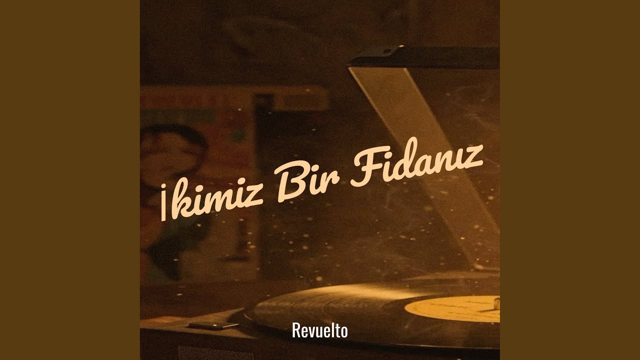 İkimiz Bir Fidanız