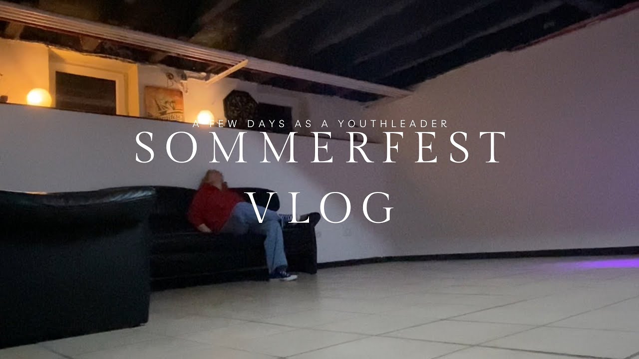Sommerfest Vlog | days as youthleader, studying, shopping, youth ✝️