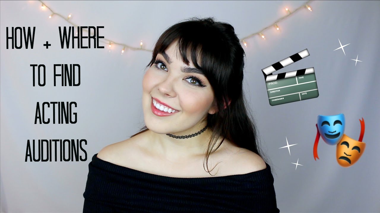 How + Where to Find Acting Auditions