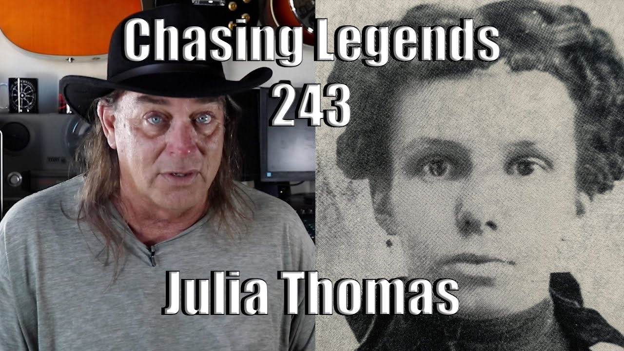 Chasing Legends 243: Julia Thomas