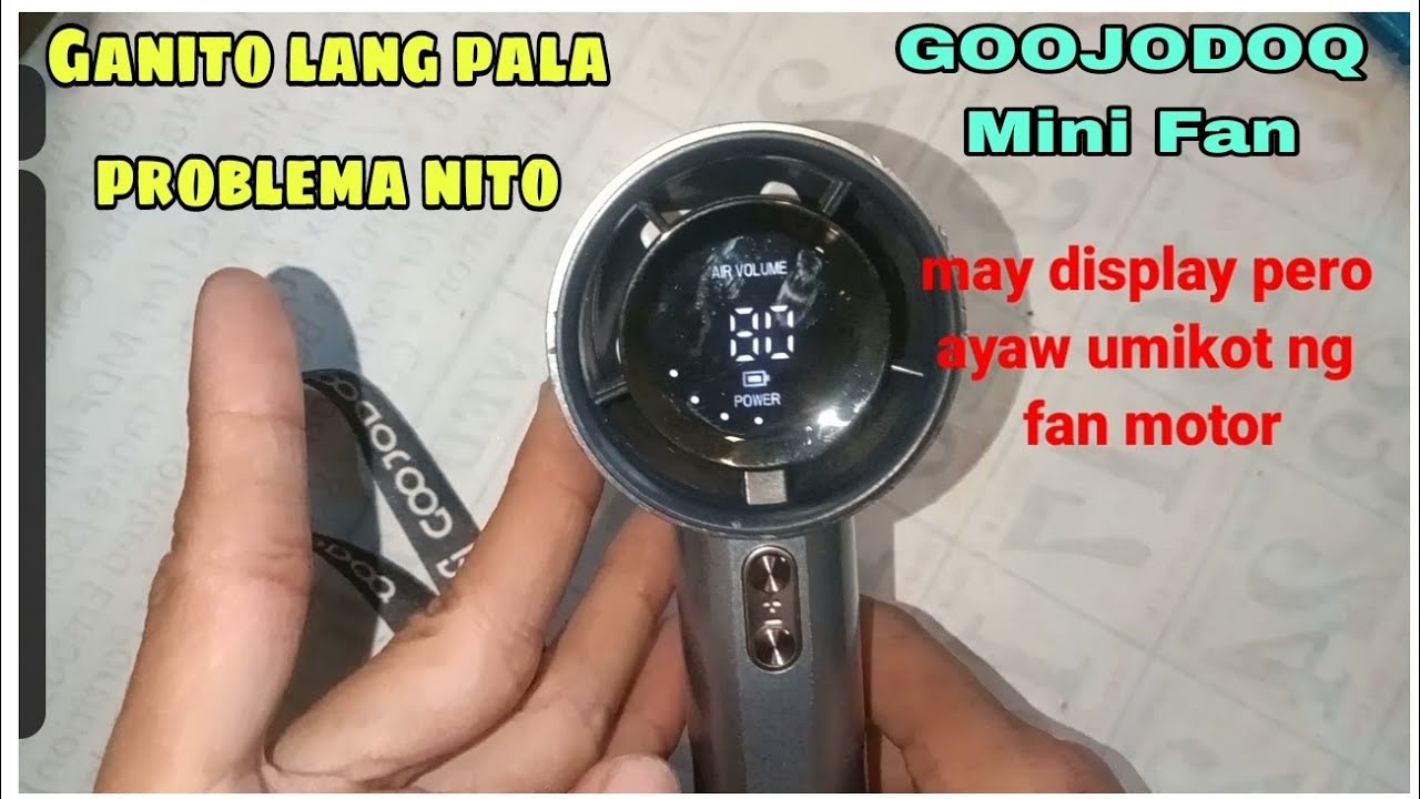 GOOJODOQ MINI FAN | MAY POWER AT DISPLAY PERO AYAW UMIKOT NG FAN | STEP BY STEP TUTORIAL
