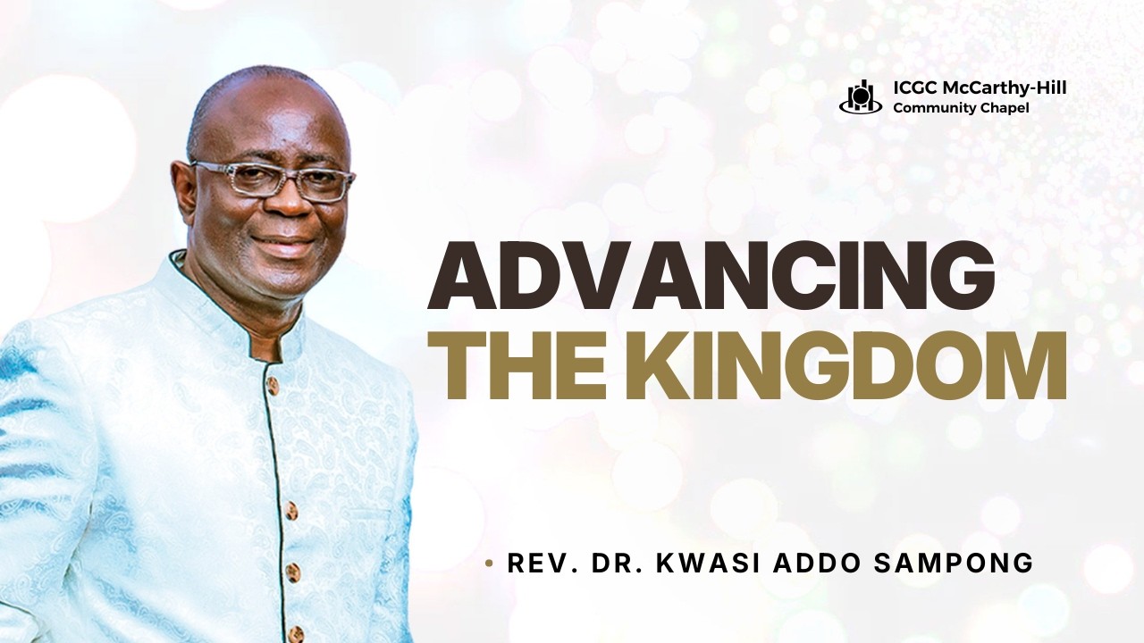 ADVANCING THE KINGDOM