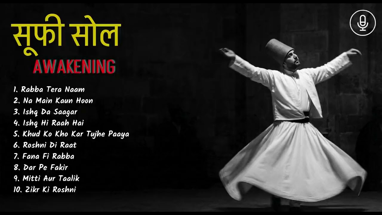 Most Beautiful Sufi Love Songs in Hindi | Deep Spiritual Romance