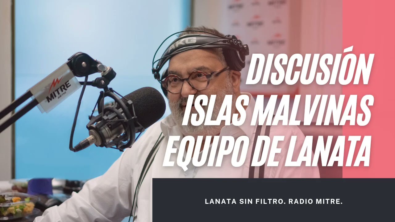 Discusi&oacute;n Islas Malvinas - Lanata sin filtro - viernes primero de abril de 2022.