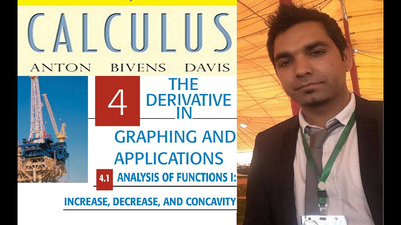 Calculus Ch # 4 Ex # 4.1 Qs 15-20 Increasing Decreasing Concave Up ad Down Howard Anton 10th Edition