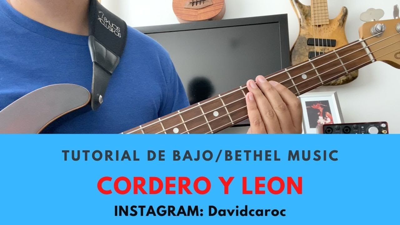 CORDERO Y LEÓN I Tutorial de BAJO I Bethel Music