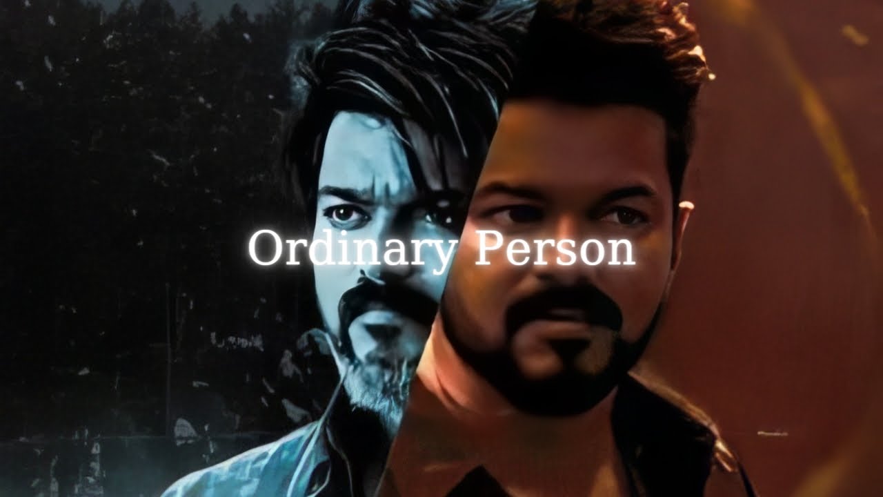 Ordinary Person - Slowed + Reverb | Thalapathy Vijay | Leo | Anirudh Ravichander
