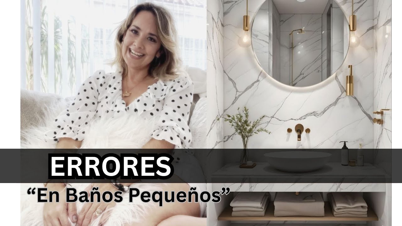 Errores que cometemos en baños pequeños y cuestan dinero.