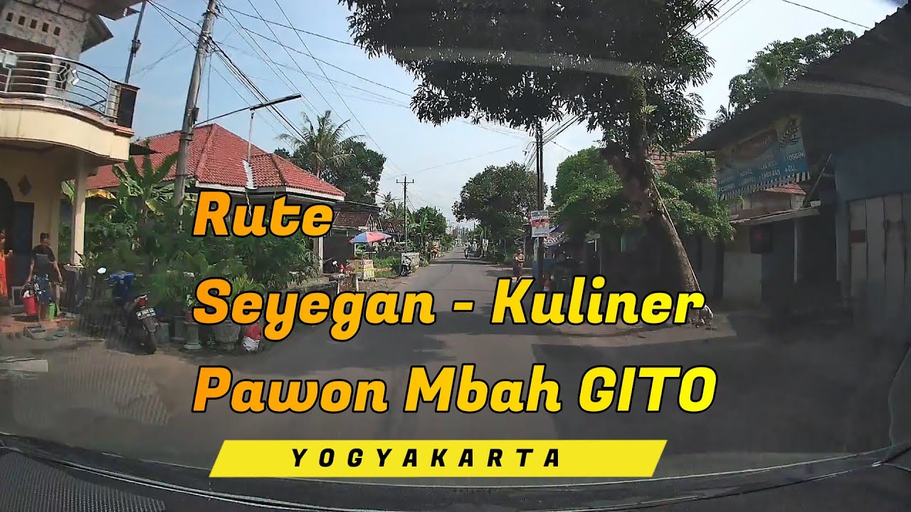 Rute Perjalanan dari Kecamatan Seyegan menuju Kuliner Pawon Mbah Gito, Yogyakarta