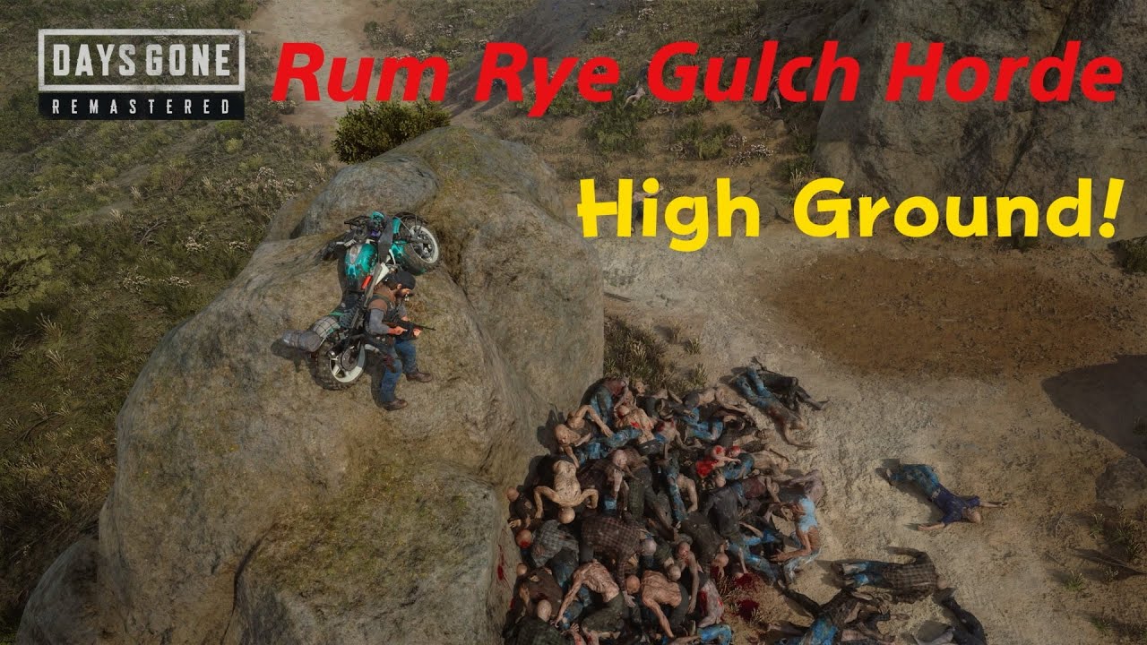 Rum Rye Gulch Horde /High Ground