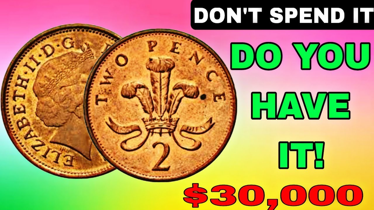 Top 2 Rare U.K. Two Pence Coins | Valuable 2p Coins Worth Big Money! | Rare British Coin Value Guide