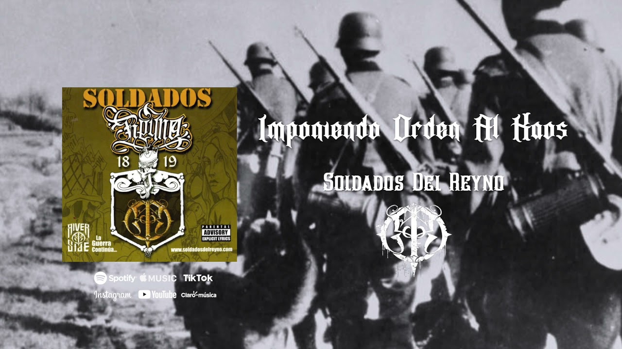 Soldados Del Reyno - Imponiendo Orden Al Kaos (Remasterizada)