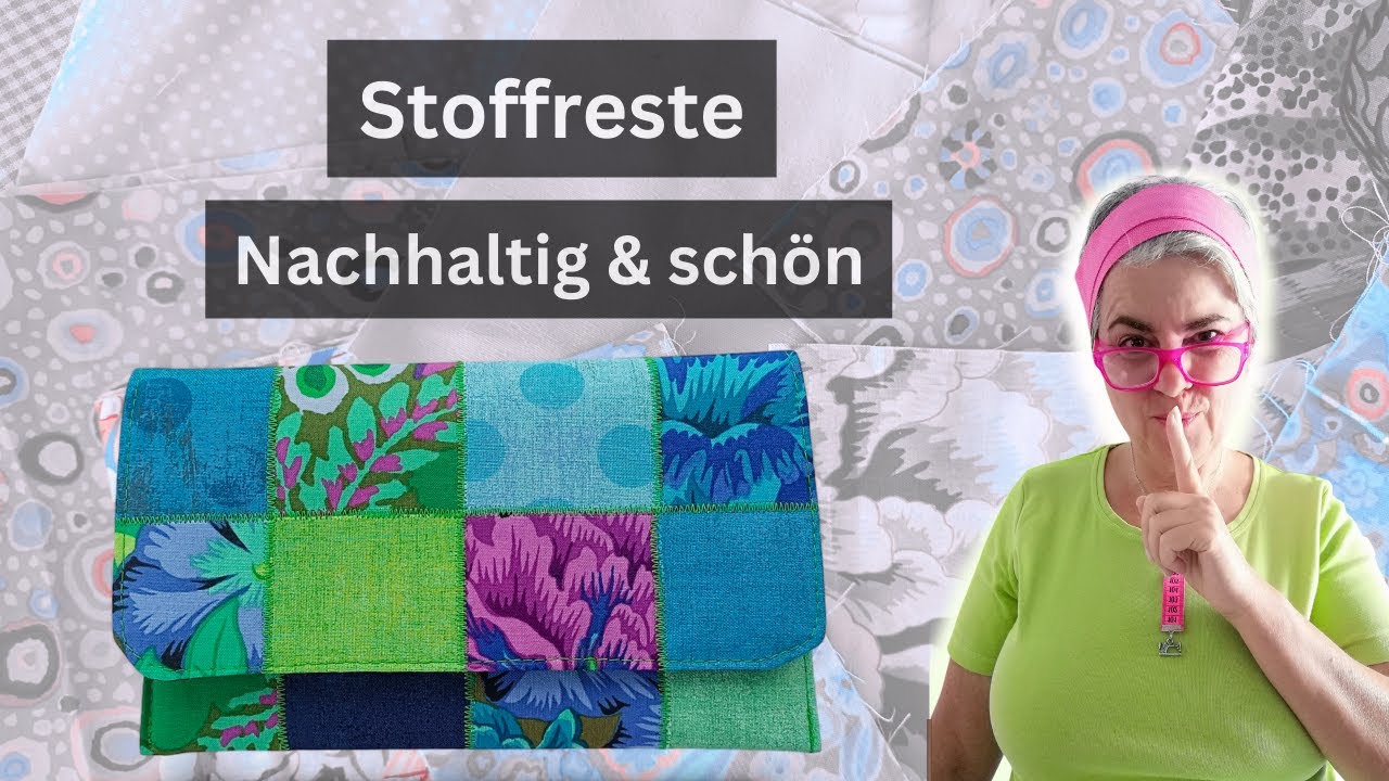 Stoffreste verarbeiten - super einfach zu nähen - anfängertauglich