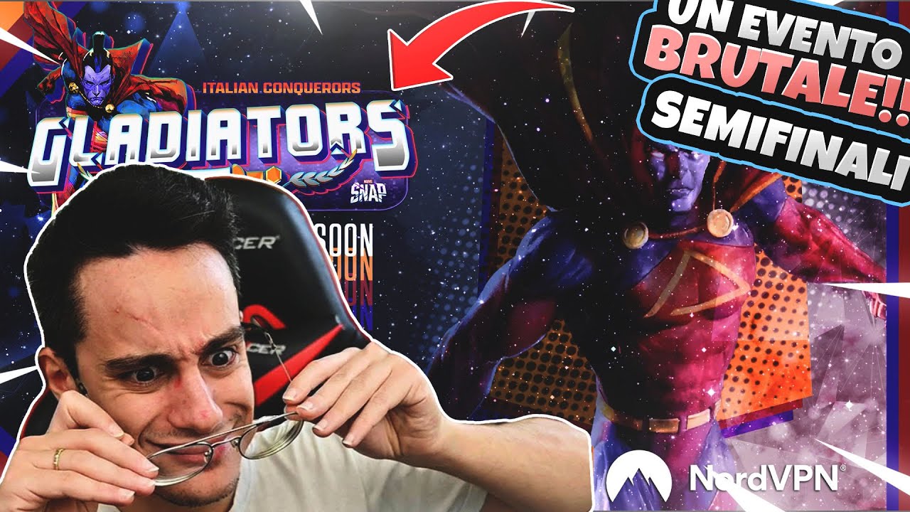 GLADIATORS: SEMIFINALI dell'incredibile EVENTO! | Marvel Snap ITA sponsored by NordVPN