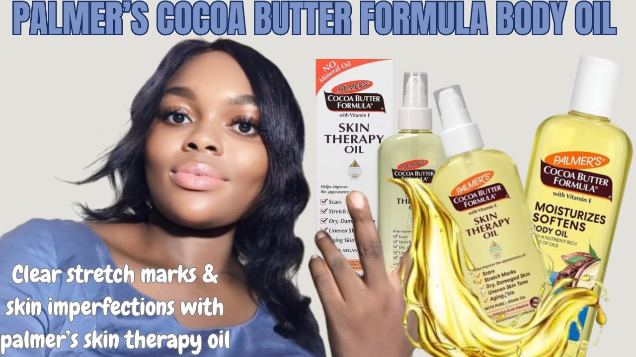 Palmer’s Cocoa Butter Formula Skin Therapy Oil Vs Palmer’s Cocoa Butter  Moisturizes Body Oil#review