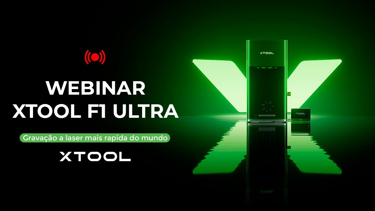 Webinar xTool F1 Ultra: Alavanque seu negócio com o gravador a laser mais rápido do mundo