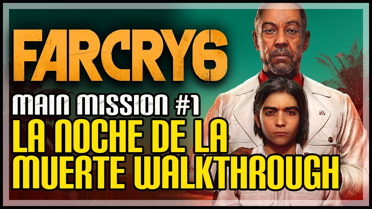 La Noche De La Muerte Far Cry 6