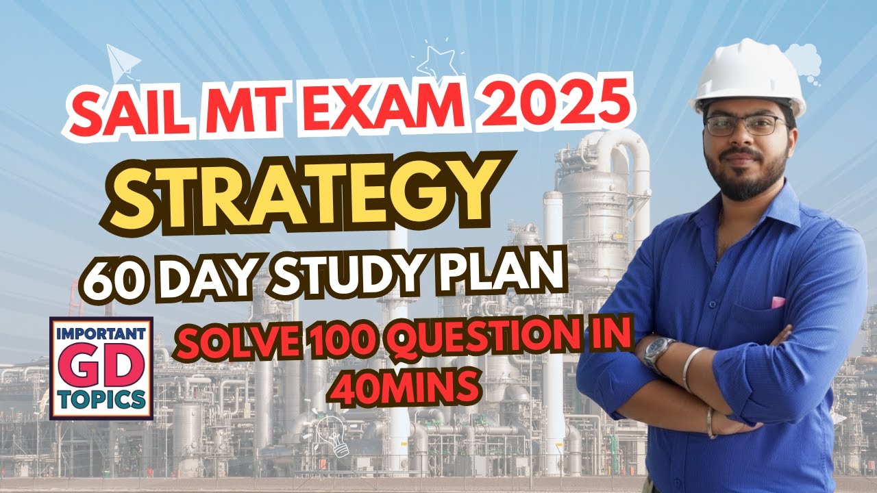 SAIL Recruitment 2025 Exam Strategy | Important Topics