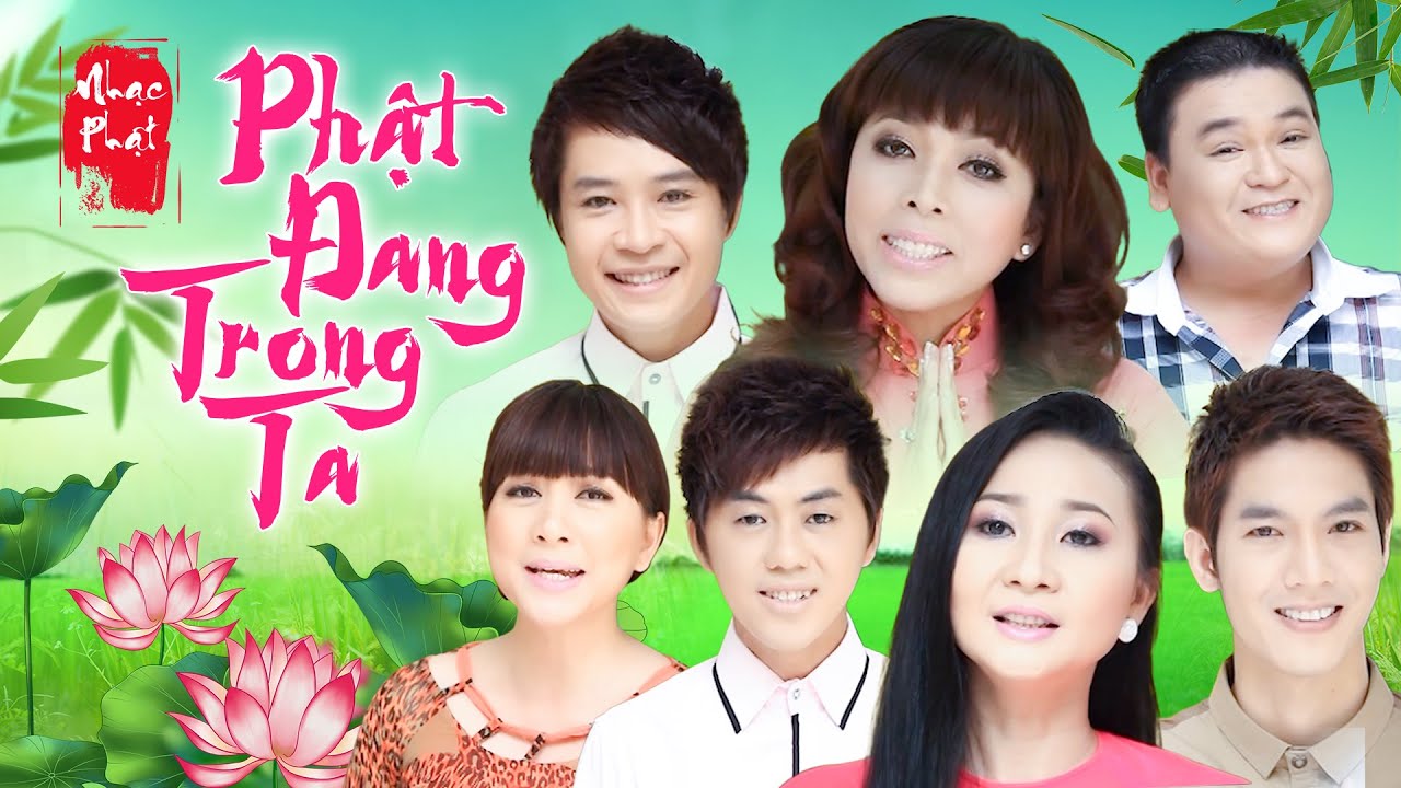 Ca Khúc Nhạc Phật Giáo HAY NHẤT | Phật Đang Trong Ta - Nhiều Ca Sĩ
