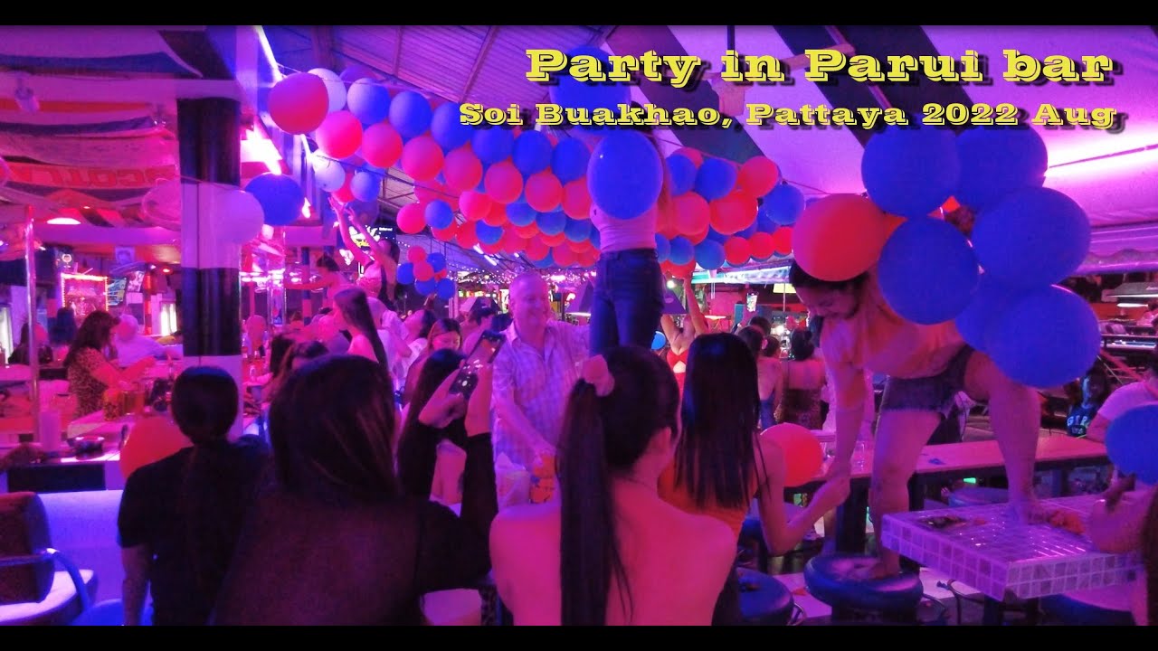 Party in Parui Bar, Soi Buakhao Pattaya, 2022 Aug