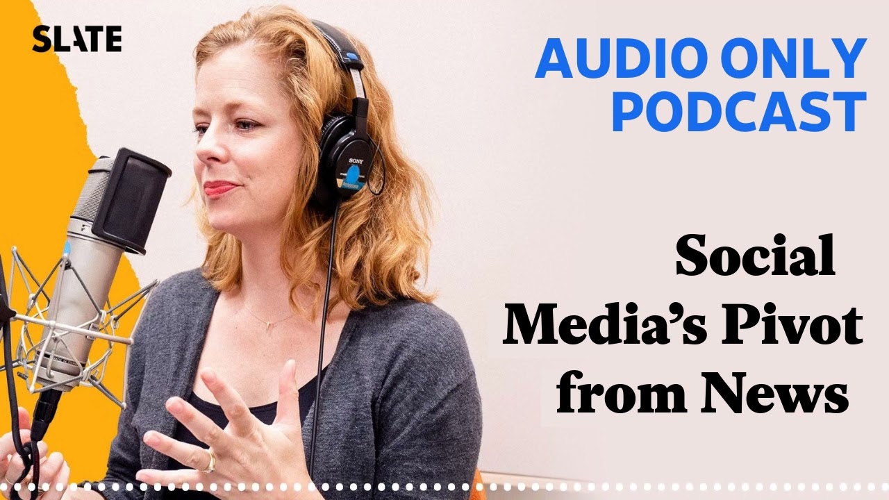 Social Media&rsquo;s Pivot from News | What Next: TBD | Tech, power, and the future