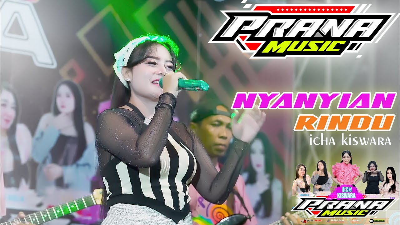 NYANYIAN RINDU - ICHA KISWARA PRANA MUSIC