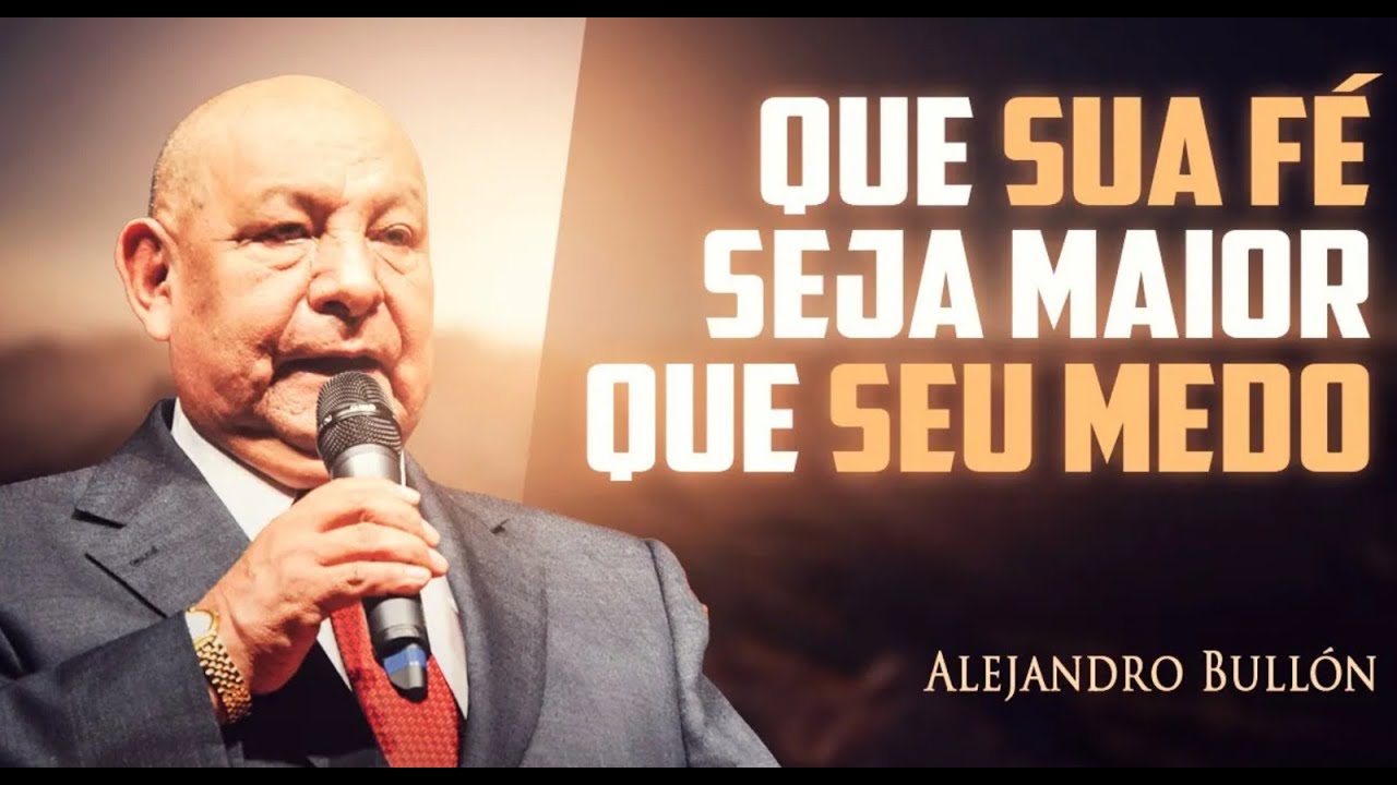 Como Superar desafios? - Pr. Bullon