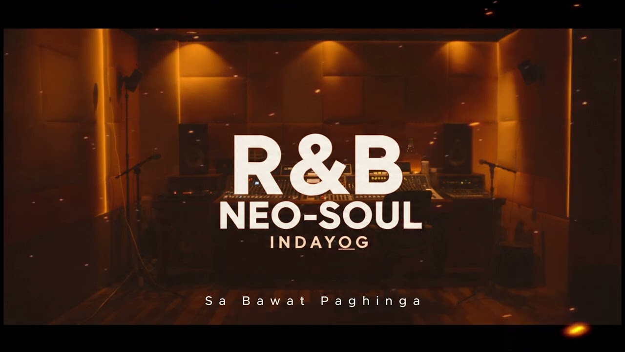 Sa Bawat Paghinga - INDAYOG  | Modern Neo Soul R&B