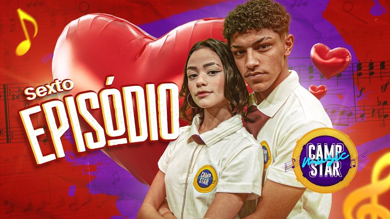 CAMP STAR MUSIC - AINDA TE ESPERO (EPISÓDIO 6) - WEB SÉRIE