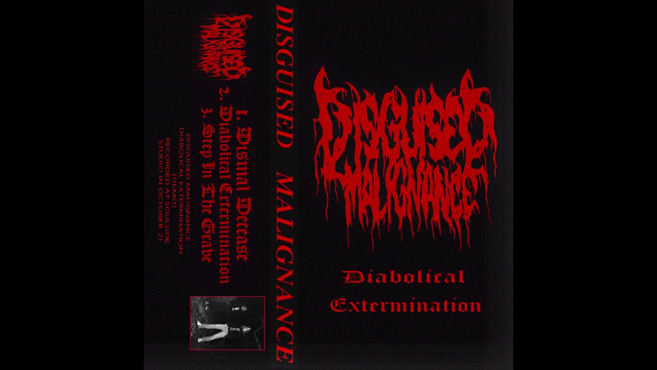 Disguised Malignance - Diabolical Extermination (Full Demo 2021)