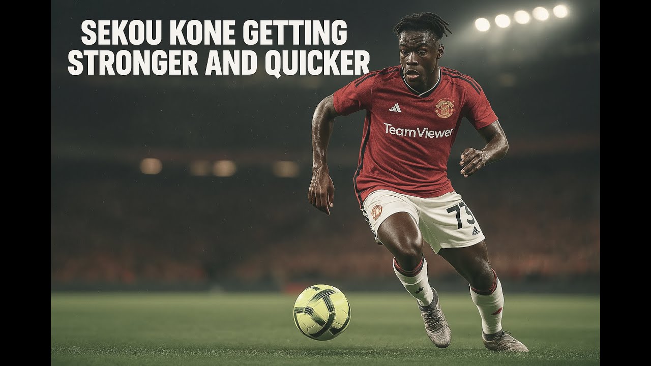 &ldquo;Sekou Kone: Manchester United&rsquo;s Midfield Revolution Begins&rdquo;