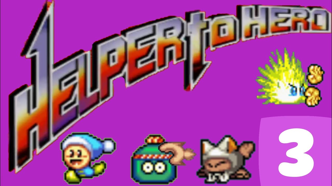 Helper to Hero Part 3- Bad Touch, Good Bang
