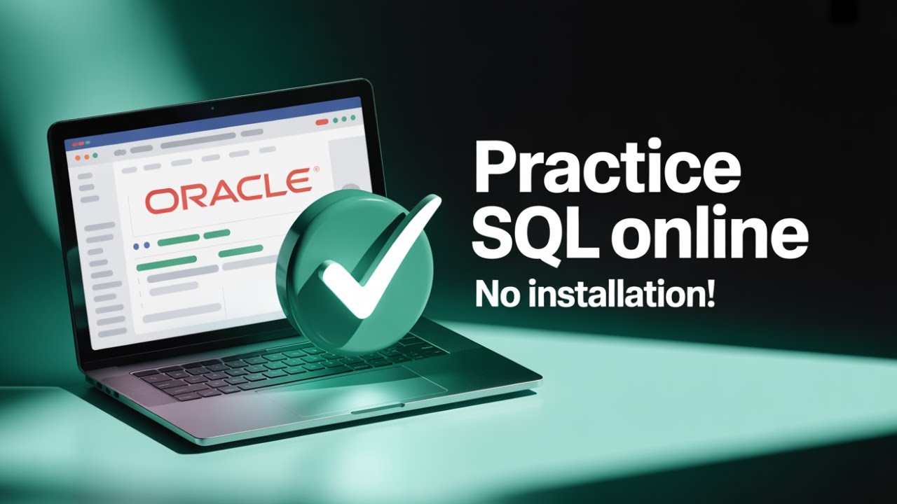 Free Oracle SQL Practice in 5 Minutes (No Setup)