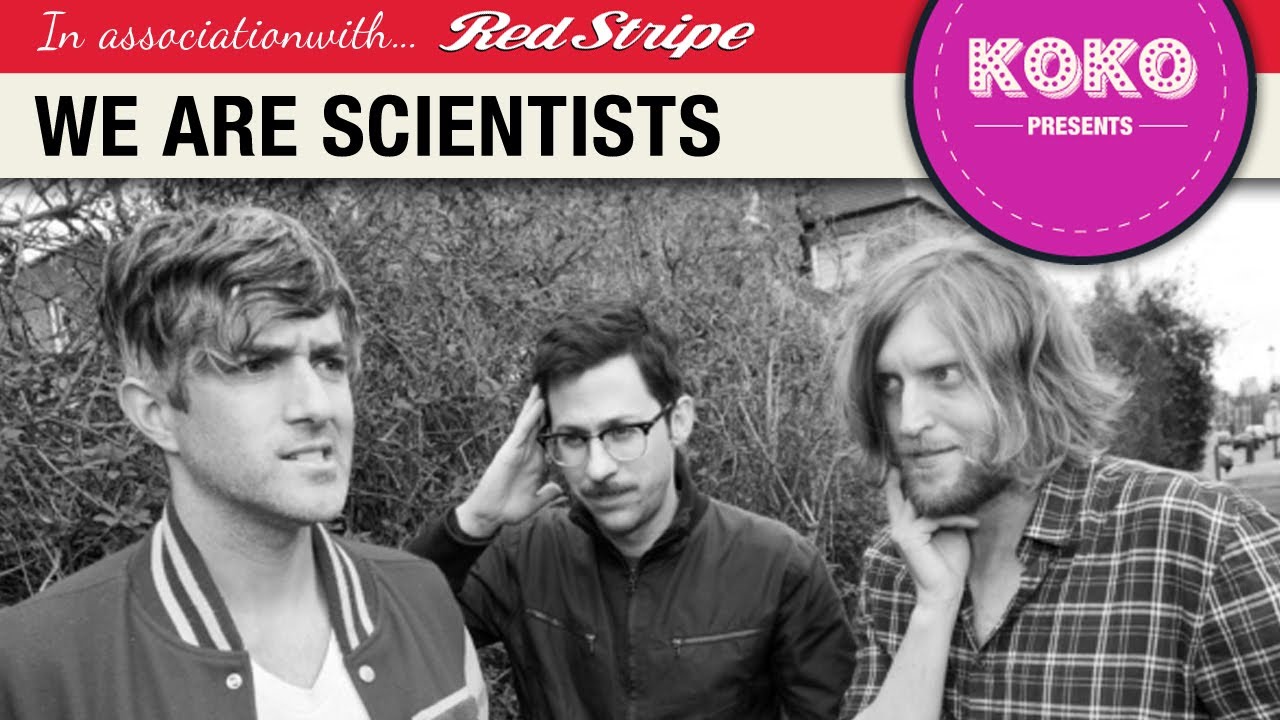 We Are Scientists - KOKO Presents, EP7