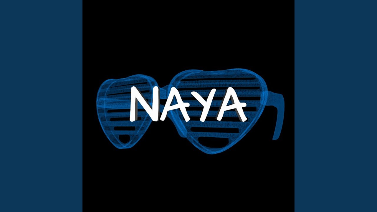 Naya