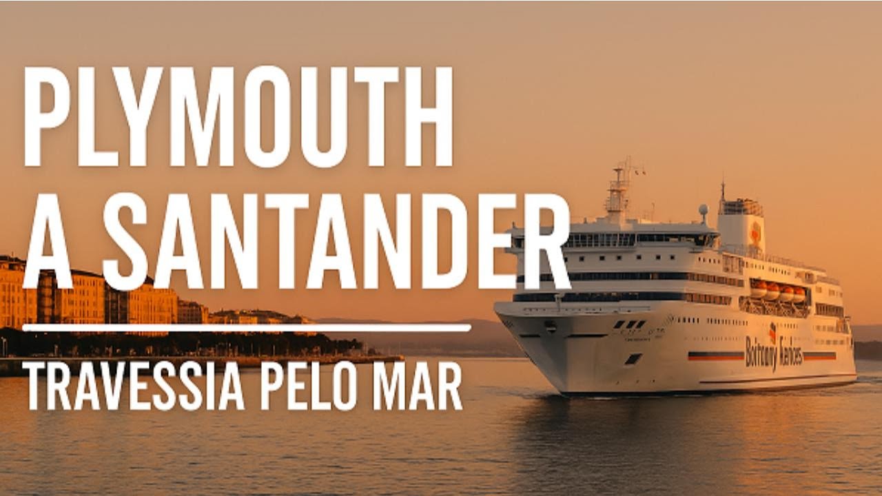 Como é Viajar de Ferry da Inglaterra para a Espanha? Veja Essa Rota Incrível!