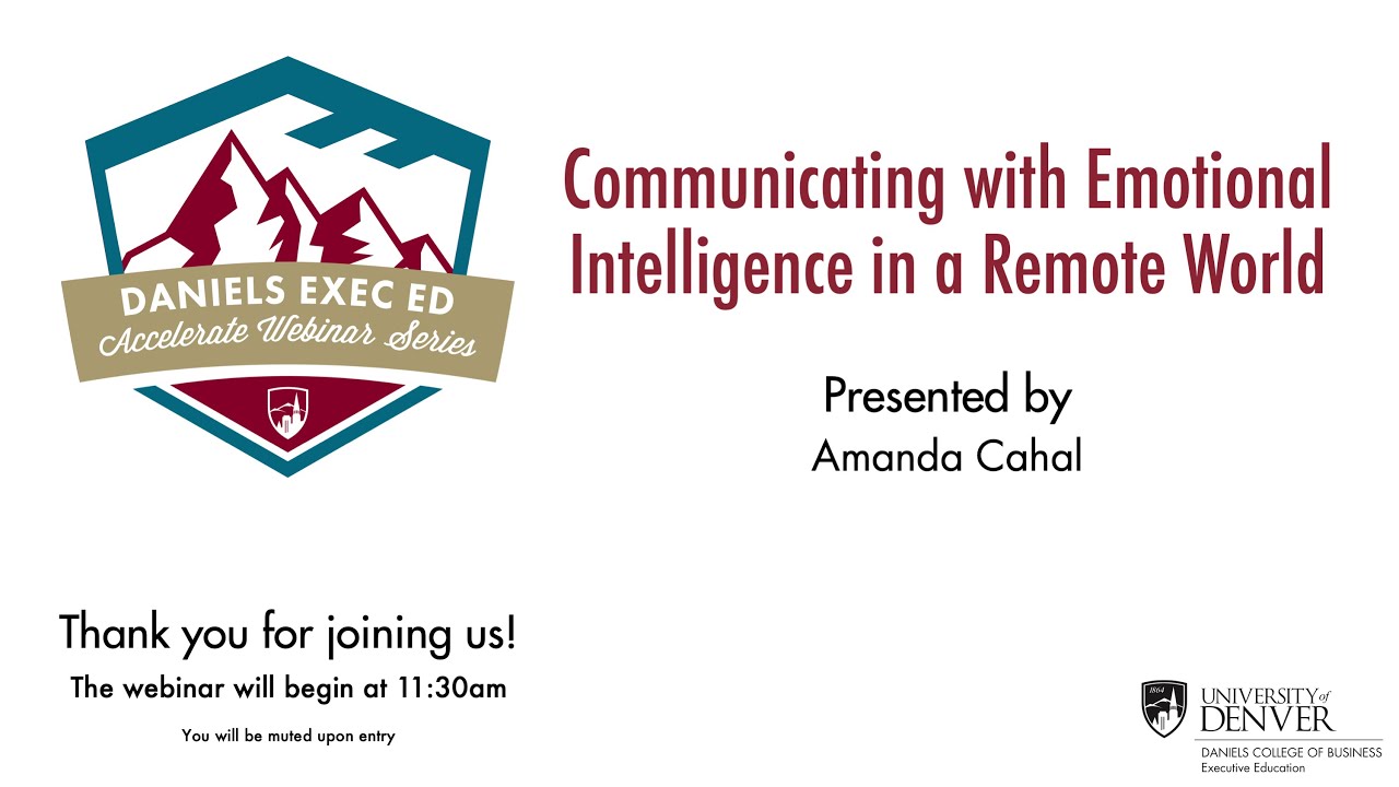 Accelerate Webinar Series: Communicating with Emotional Intelligence in a Remote World