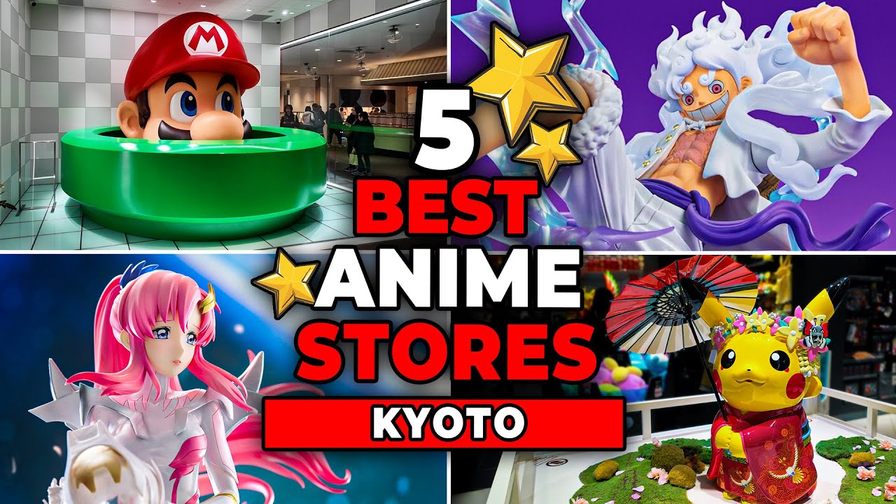 5 Best ANIME & GAME STORES in KYOTO  🇯🇵 | The Ultimate Guide to Figures, Pokemon, Games and  Gunpla