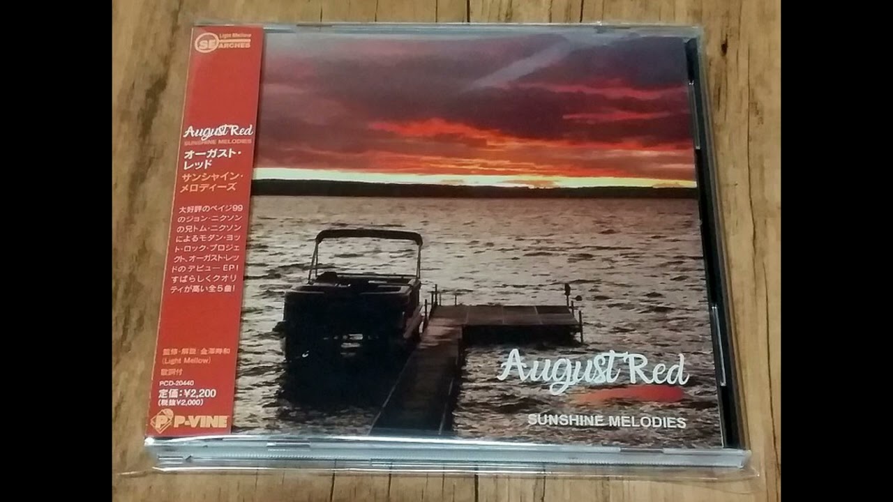 August Red  - Sunshine Melodies (full album)