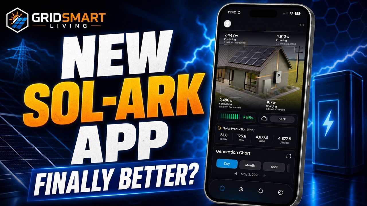 Sol-Ark Has a New App&hellip; Is It Finally Better?