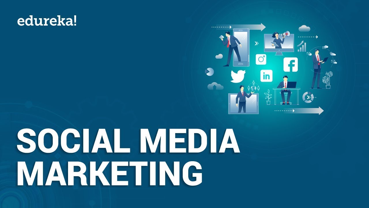 Social Media Marketing Tutorial | Social Media Marketing Tools & Tips | Digital Marketing | Edureka