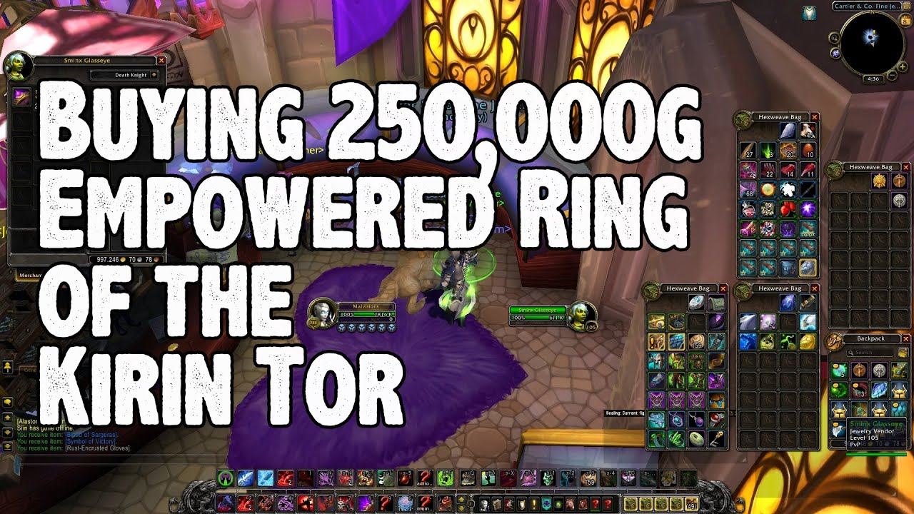 Buying 250,000g Empowered Ring of the Kirin Tor [Epic 850 ilvl]
