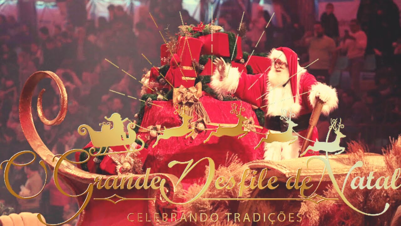 Grande Desfile de Natal Gramado-RS 2022
